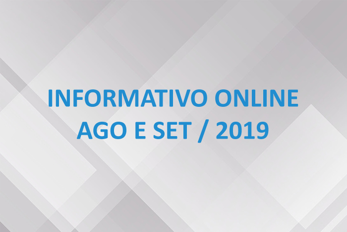 Informativo Online – Ago e Set / 19