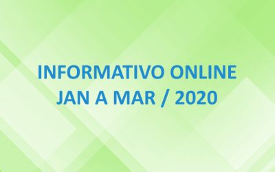 Informativo Online – Jan a Mar / 20