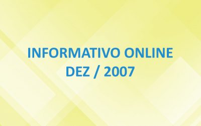 Informativo Online – Dez / 2007