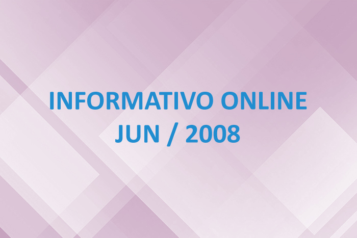 Informativo Online – Jun / 2008