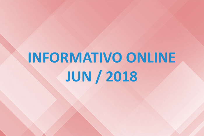 Informativo Online – Jun / 2018