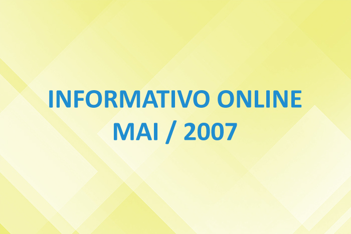 Informativo Online – Mai / 2007