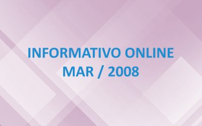 Informativo Online – Mar / 2008