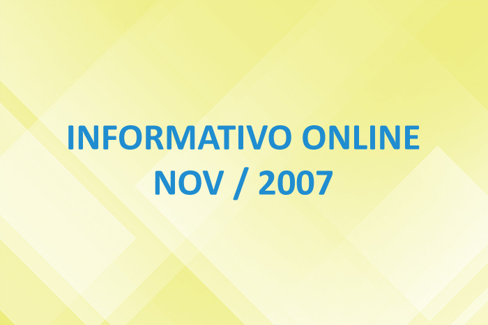 Informativo Online – Nov / 2007